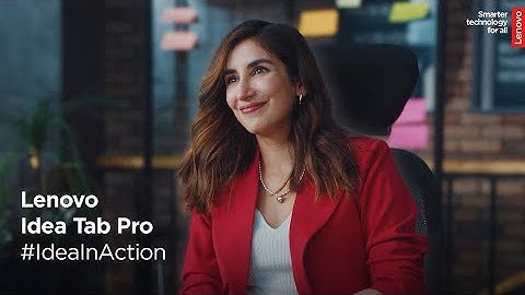The All-New Lenovo Idea Tab Pro | #IdeaInAction | Lenovo India