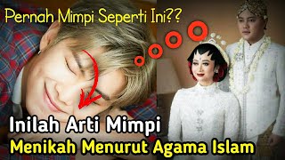 Download Lagu Pernah Bermimpi Seperti Ini ? Inilah Arti Mimpi Menikah Menurut Agama Islam MP3