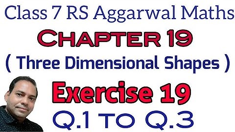 Exercise 19 Of Class 7 RS Aggarwal Maths