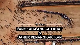 [FULL] Langkah Langkah Kuat Dan Janur Penangkap Ikan  | SI OTAN (01/10/21)
