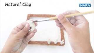 NARA Tutorial: NATURAL CLAY_how to make FRAME DECORATE