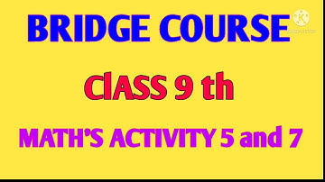 Bridge course.  class 9th.  math