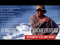 Adriano Celentano Greatest Hits Collection 2022 The Best Of Adriano Celentano Full Album Adriano Celentano Greatest Hits Collection 2022 The Best Of Adriano Celentano Full Album