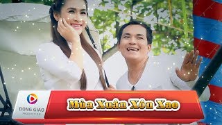 [NHẠC XUÂN] Giáng Tiên ft. Chế Thiện - MÙA XUÂN XÔN XAO