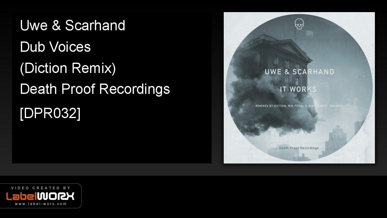 Uwe & Scarhand - Dub Voices (Diction Remix)