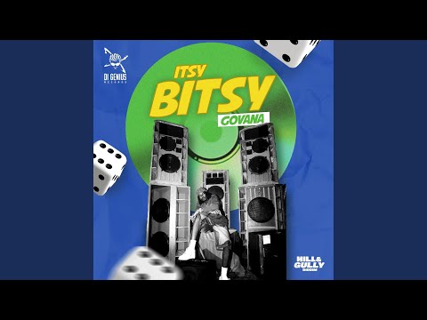 Govana & Di Genius - Itsy Bitsy