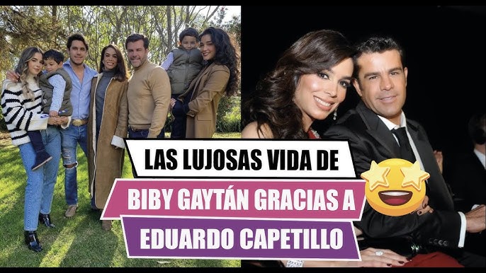 💰La lujosa vida de BIBY GAYTÁN🤩gracias a EDUARDO CAPETILLO😱 - YouTube