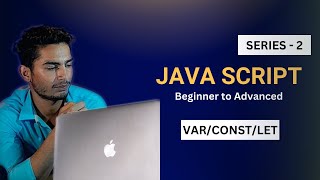 #2 Variables in JavaScript | JavaScript Tutorial in Hindi | sanjudevlife