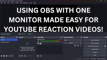 OBS Hack For One Monitor Reaction Videos That Will Make Your Life Easier