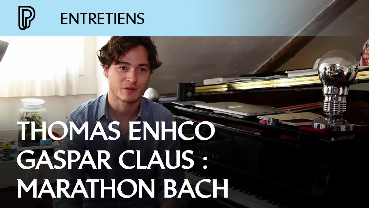 Thomas Enhco / Gaspar Claus : Marathon Bach jazz roster