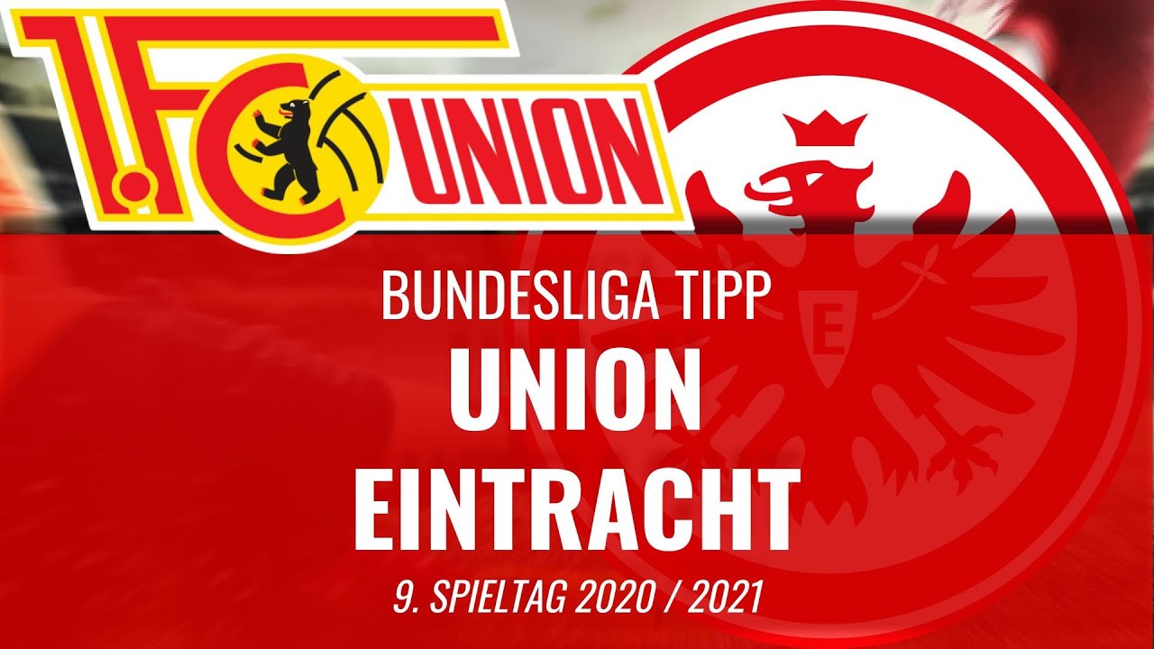 Union Berlin Eintracht Frankfurt Bundesliga Prognose Wett Tipp 9 Spieltag 21 Shorts Youtube