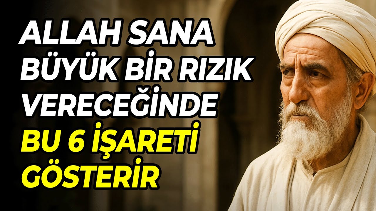 Allah Büyük Bir İkram Vereceğinde Ortaya Çıkan 6 İlahi İşareti Gösterir | Gazali’ye göre