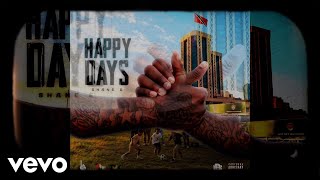 Shane E - Happy Days (Official Audio)