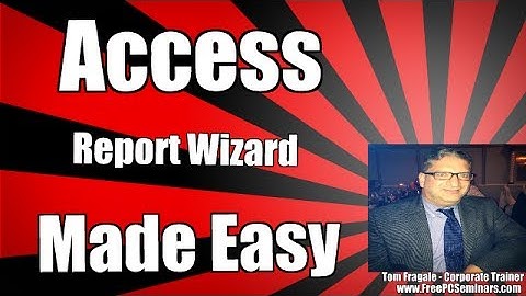 How to use The Report Wizard in Access - The Wonderful Wizards of Access - Making reports 2013 2016
