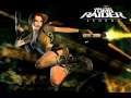 Tomb Raider Legend Main Theme 