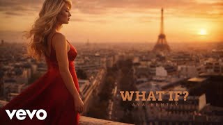 Ava Bently - What If