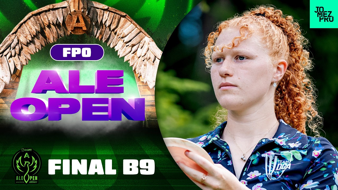 2026 Ale Open | FPO FINALB9 | Salonen, Gannon, Midtlyng, Handley