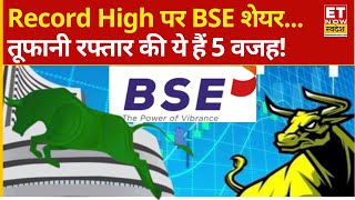 Bse Shares Hit Record High       Bse Stock       Explainer