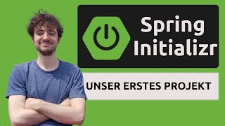 Neues Spring Boot Projekt einrichten [Tutorial auf Deutsch][Spring Boot Kurs #1]
