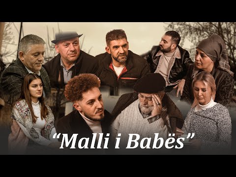 Traditat Shqiptare - Malli i Babës