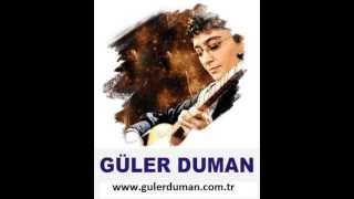 Güler Duman & Yusuf Gül - Gülüm 2013 Resimi