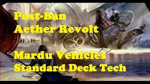 MTG:  Post-Ban Aether Revolt Budget Mardu Vehicles for Standard Deck Tech !!