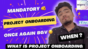 What is Project Onboarding in Wipró Tcs Infosys | Mandatory Process Before Project Allocation
