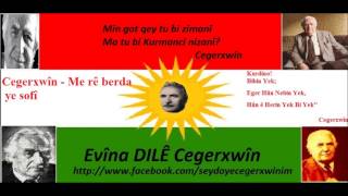 Cegerxwîn Me Rê Berda Ye Sofî