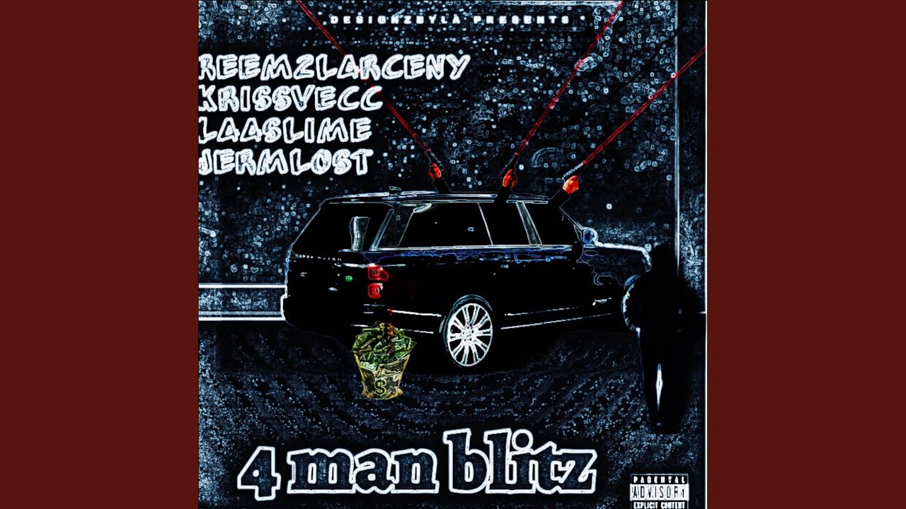 4man blitz (feat. Krissvecc, Laaslime & Jermlost)