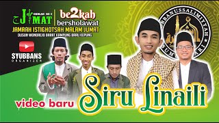 Siru Liinaili - Syubbanussalimiyyah ● Harlah jimat