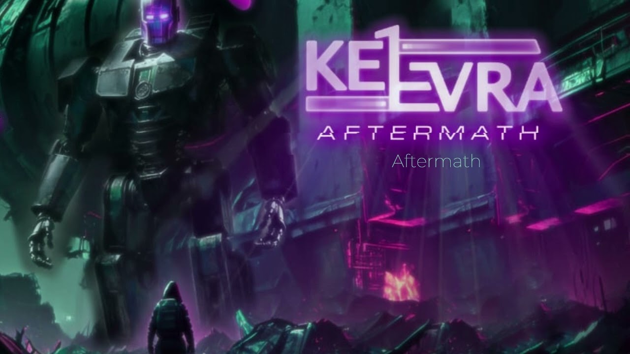 Watch Ke1evra - Aftermath on YouTube Watch Ke1evra - Aftermath on YouTube