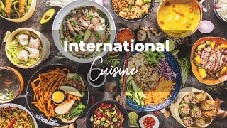 Tasting the World: A Culinary Adventure of International Restaurants