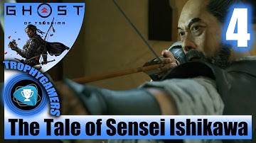 Ghost of Tsushima – The Tale of Sensei Ishikawa - Gameplay Walkthrough Part 4