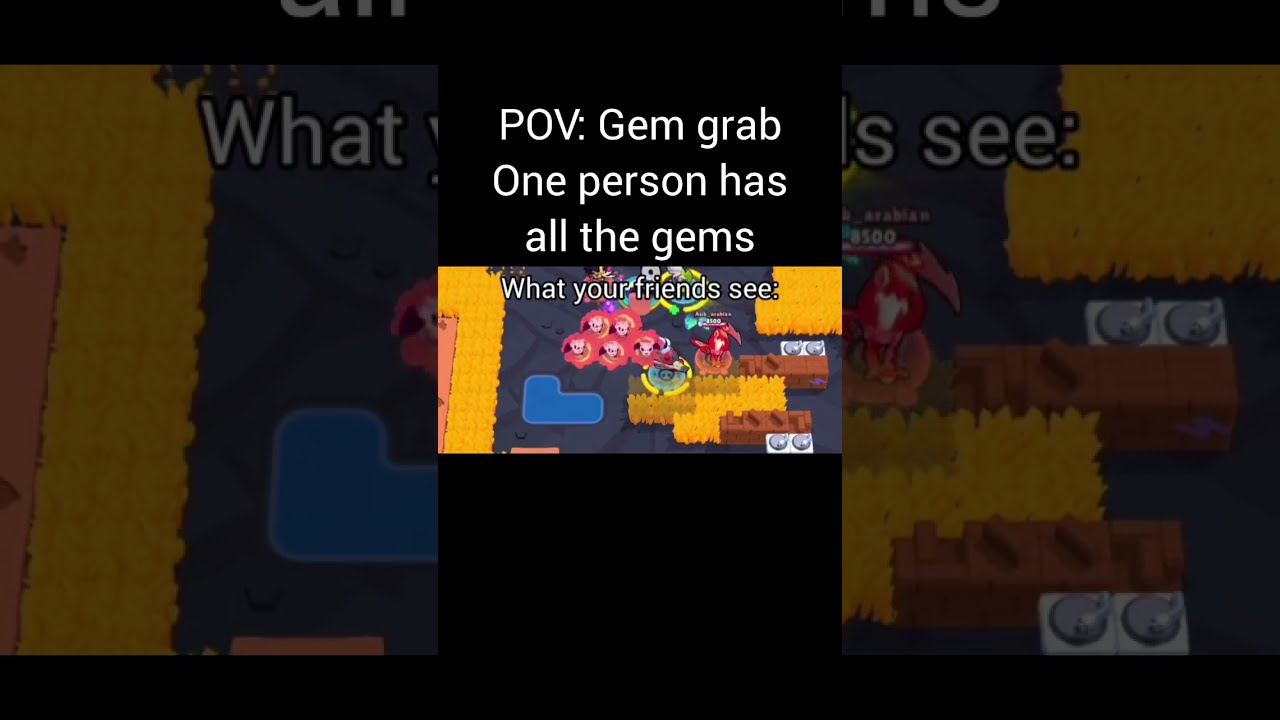 When One Person Has All The Gems In Gem Grab Shorts Brawlstars
