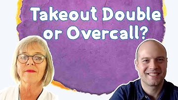 When to use a takeout double in bridge? with Tina McVeigh