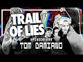 Tom damiano trail of lies gold set merch  scoped exposure podcast 293