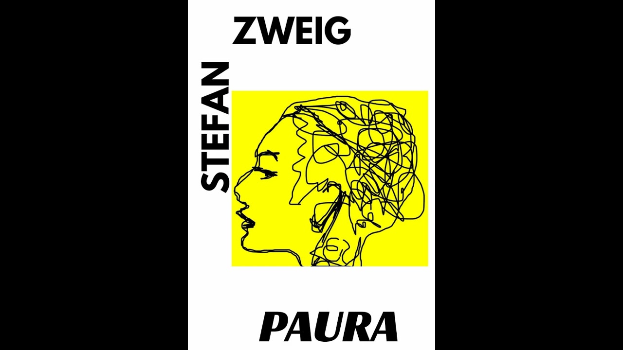 PAURA(1920).Racconto lungo di Stefan Zweig.Lettura integrale di Luigi Loperfido.