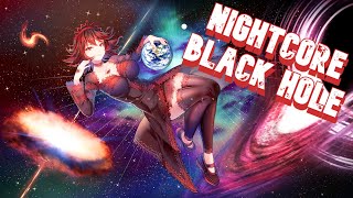 Nightcore - Black Hole || Griff