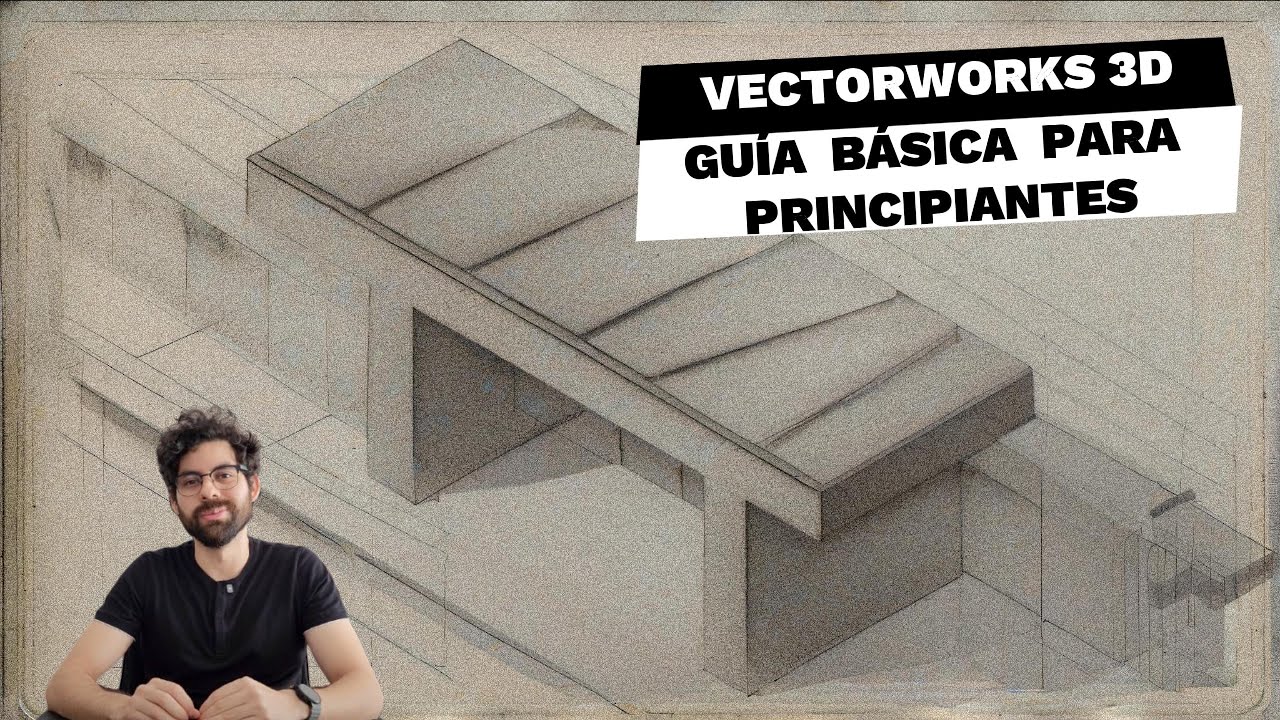 VECTORWORKS 3D: GUÍA BÁSICA PARA PRINCIPIANTES - YouTube