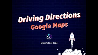 Google Maps URL Builder - Driving Directions by Staxio ⚡️ 394 views 10 months ago 21 minutes