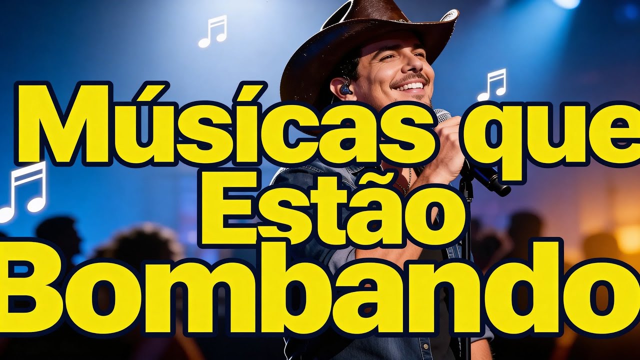 Top Sertanejo 2026: As Músicas que Todos Estão Ouvindo Agora!