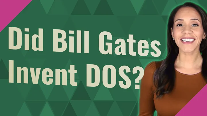 Did Bill Gates Invent DOS?