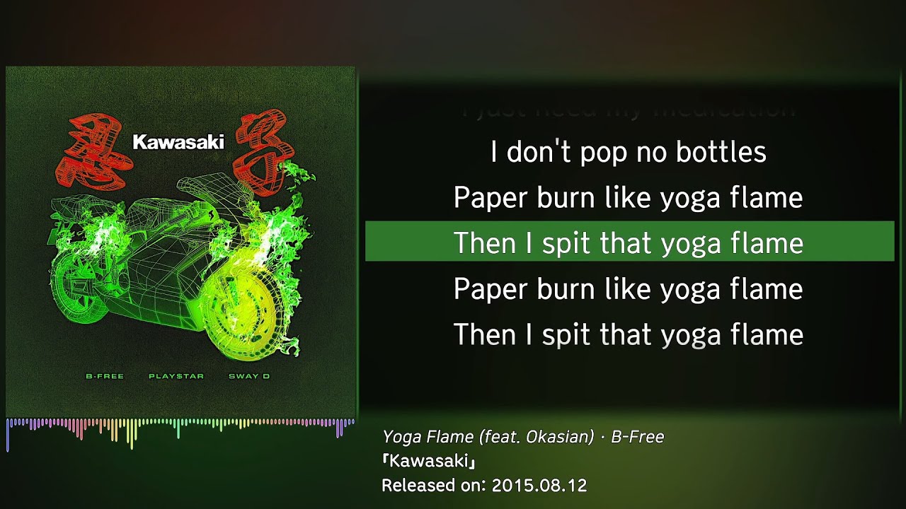 비프리(B-Free) - Yoga Flame (Feat. Okasian) (가사/lyrics)