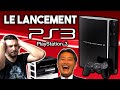 Le LANCEMENT RATÉ de la PS3 ! (Playstation 3)
