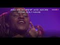 Nathaniel Bassey You are Here. Lead by Segun Israel and Tamara with the Healing Streams of God choir