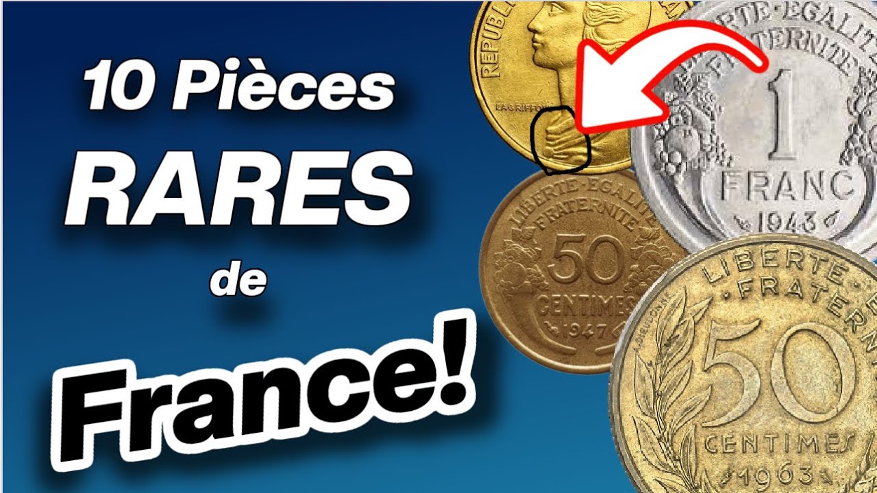 10 Pièces Françaises VRAIMENT très RARES et CHER de l'ère moderne