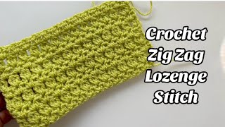 CROCHET ZIG ZAG LOZENGE STITCH by Crochet by Nora 481 views 1 month ago 20 minutes