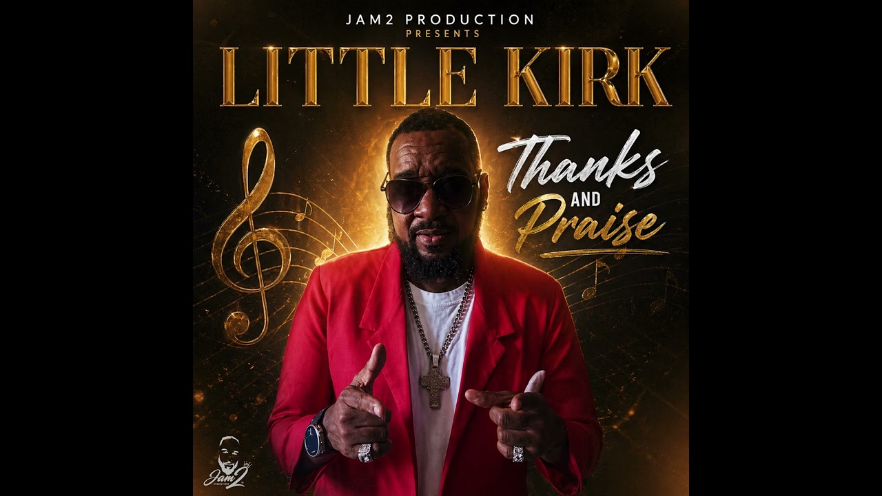 Little Kirk - Thanks And Praise (jam2 production) - YouTube