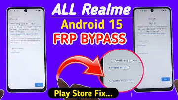 Realme Android 15 Frp Bypass Google Play Services Not Working Fix
