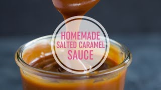 Homemade Salted Caramel Sauce